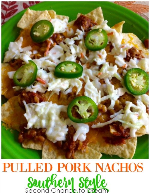 Second Chance to Dream: Pulled Pork Nachos Southern Style