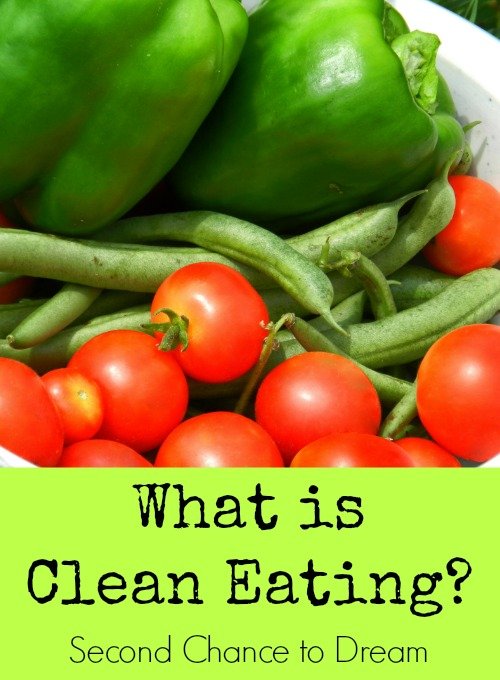 second-chance-to-dream-tasty-tuesday-tips-what-is-clean-eating